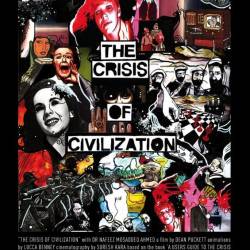   / The Crisis of Civilization (2011) SATRip