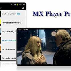 (Android 2.1+) MX Player Pro 1.7.21 -  /  17.12.2013