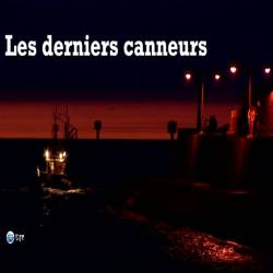    / Les Derniers Canneurs (2010-2012) HDTVRip (720p)