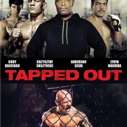   / Tapped Out (2014) HDRip |   