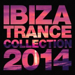 Ibiza Trance Collection (2014)