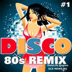 Disco 80s Remix Vol.1 (2014)