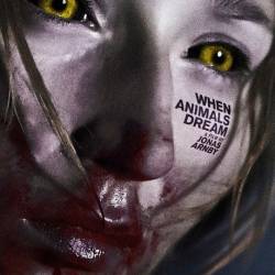     /    / Nar dyrene drommer / When Animals Dream (2014) DVDRip