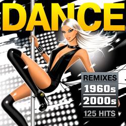 Dance Remixes 1970s - 2000s (2015)