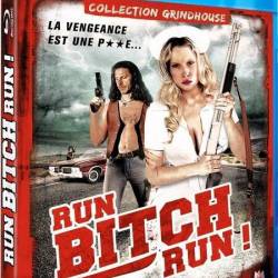 , , ! / Run! Bitch Run! (2009) HDRip AC3 - ׸ , 