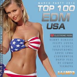 Top 100 EDM USA: March Party (2016) MP3