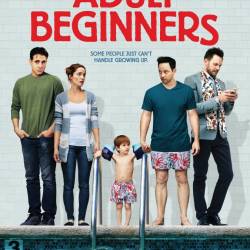   / Adult Beginners (2014) HDRip - , 