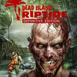 Dead Island Riptide: Definitive Collection(2016/RUS/ENG/MULTi8)