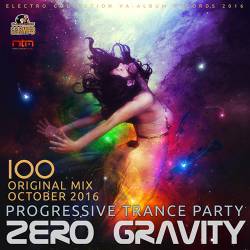 Zero Gravity: 100 Trance Progressive Party (2016) MP3