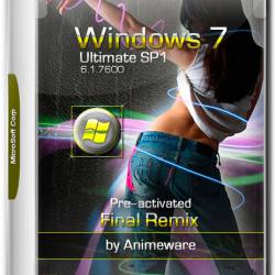 Windows 7 Final Remix x64 Nov 2016 Pre-activated by Animeware (ENG/RUS)