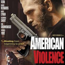   / American Violence (2017) WEB-DLRip/1400Mb/700Mb/WEB-DL 720p/WEB-DL 1080p