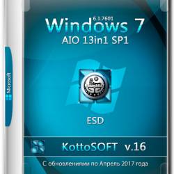 Windows 7 SP1 x86/x64 AIO 13in1 KottoSOFT v.16 (RUS/2017)