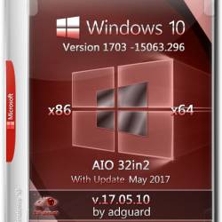 Windows 10 x86x64 With Update 15063.296 AIO 32in2 Adguard v.17.05.10 (RUS/ENG/2017)