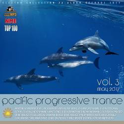 Pacific Progressive Trance Vol. 3 (2017) MP3