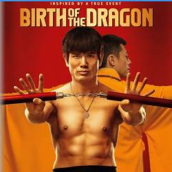  :   / Birth of the Dragon (2016) HDRip/BDRip 720p/BDRip 1080p/