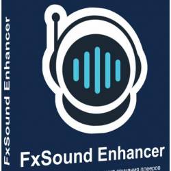 FxSound Enhancer 13.019 + Rus + RePack