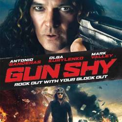   /   / Gun Shy (2017) HDRip/BDRip 720p/BDRip 1080p/