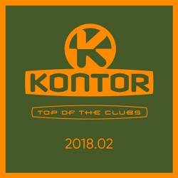 Kontor Top Of The Clubs 2018.02 (2018)