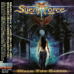 Silent Force - Walk The Earth (2007) [Japanese Edition] FLAC/MP3