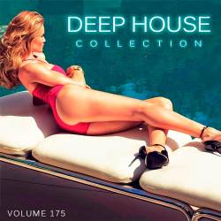 Deep House Collection Vol.175 (2018)