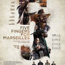     / Five Fingers for Marseilles (  / Michael Matthews) [2017 WEBRip]