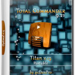 Total Commander 9.21 Titan v.15 Portable by pcDenPro (RUS/2019)