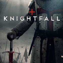   / Knightfall [2 ] (2019) WEBRip