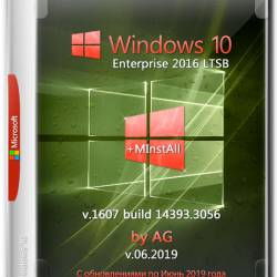 Windows 10 Enterprise LTSB x64 14393.3056 + MInstAll by AG v.06.2019 (RUS)