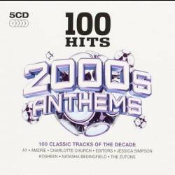 100 Hits: 2000s Anthems (5CD Box Set) (2014) Mp3