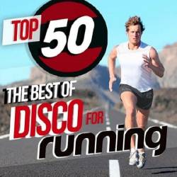 Top 50 the Best of Disco for Running (2019) MP3