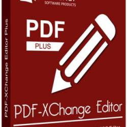 PDF-XChange Editor Plus 8.0.337.0 RePack + Portable by KpoJIuK