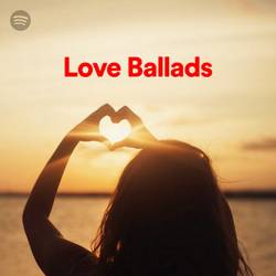 100 Tracks Love Ballads Playlist Spotify (2020) MP3