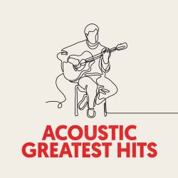 Acoustic Greatest Hits (Relax & Unwind Cofee Shop Classics) (2020) Mp3