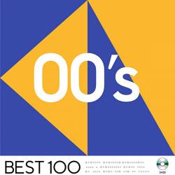 00's Best 100 [5CD] (2020)