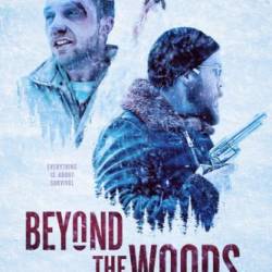 Beyond The Woods / ,   (2019) WEB-DLRip
