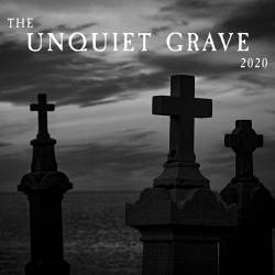 The Unquiet Grave (2020) MP3