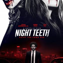   / Night Teeth (2021) WEB-DLRip