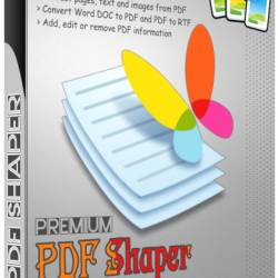 PDF Shaper Professional / Premium 11.5 Final + Portable