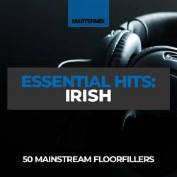 Mastermix Essential Hits - Irish (2CD) (2022) - Pop, Dance, Rock, Hip Hop, RnB