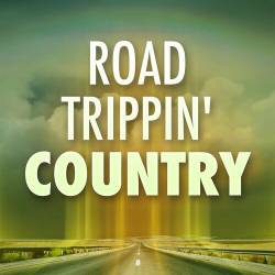 Road Trippin Country (2022) - Country