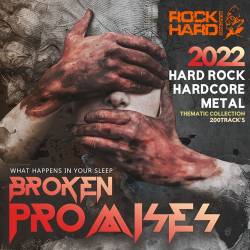 Broken Promises (2022) Mp3 - Hard Rock, Core, Metal!