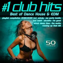 1 Club Hits 2022/2023 (Best of Dance, House and EDM Playlist Compilation) (2022) - Electro, Club, Dance, Disco