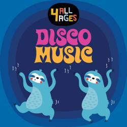 4 ALL AGES Disco Music (2023) - Soul, Funk, RnB, Disco