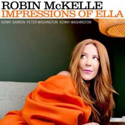 Robin McKelle - Impressions of Ella (2023) FLAC