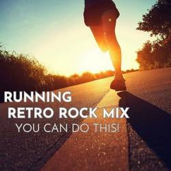 Running - Retro Rock Mix - You Can Do This! (2023) FLAC - Rock