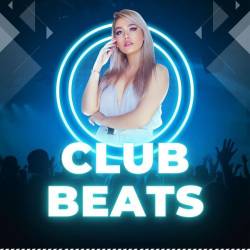 Club Beats (2023) - Club, Electronic, Dance