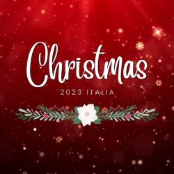 Christmas 2023 Italia (2023) - Pop, Christmas