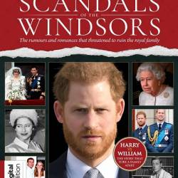 All About History. Scandals of the Windsors, 5th Edition