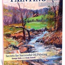 Impressionist Painting for the Landscape: Secrets for Successful Oil Painting