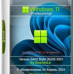 Windows 11 24H2 x64 by OneSmiLe (26200.5001) (Ru/2024)